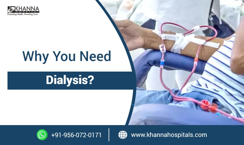 Why You Need Dialysis?