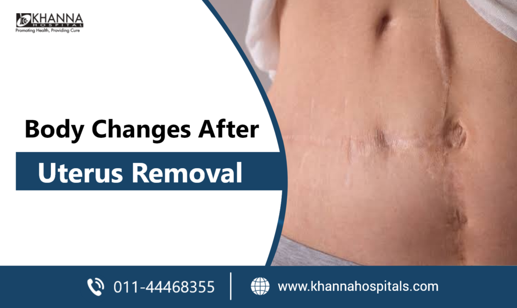 Body Changes After Uterus Removal